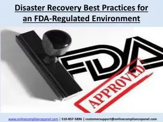 Disaster Recovery Best Practices for an FDA-Regulated Enviro