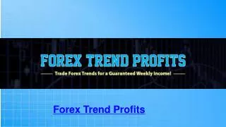 Forex Trend Profits