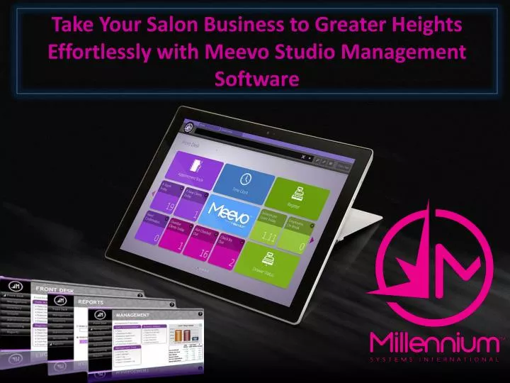 take your salon business to greater heights effortlessly with meevo studio management software