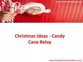 Christmas Ideas - Candy Cane Relay