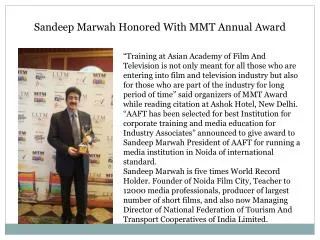 Sandeep Marwah Honored With MMT Annual Award