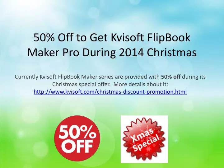 50 off to get kvisoft flipbook maker pro during 2014 christmas