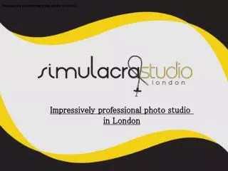 Impressively professional photo studio in London