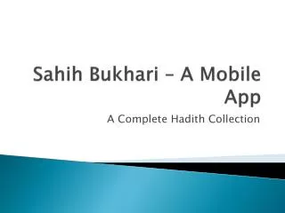 Sahih Bukhari - A complete Hadith Collection