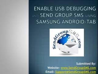 Enable USB Debugging & Send Group SMS via Samsung Tab