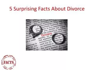 5 Surprising Facts About Divorce