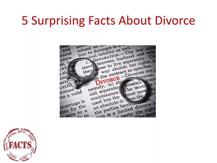 5 surprising facts about divorce