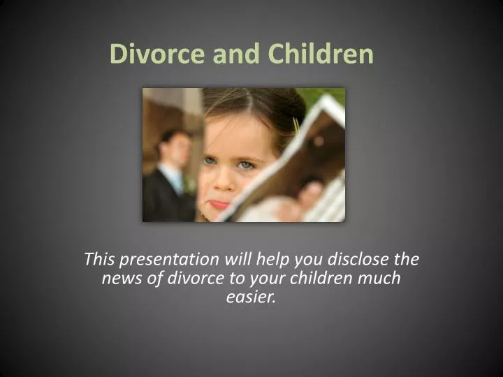 divorce and children