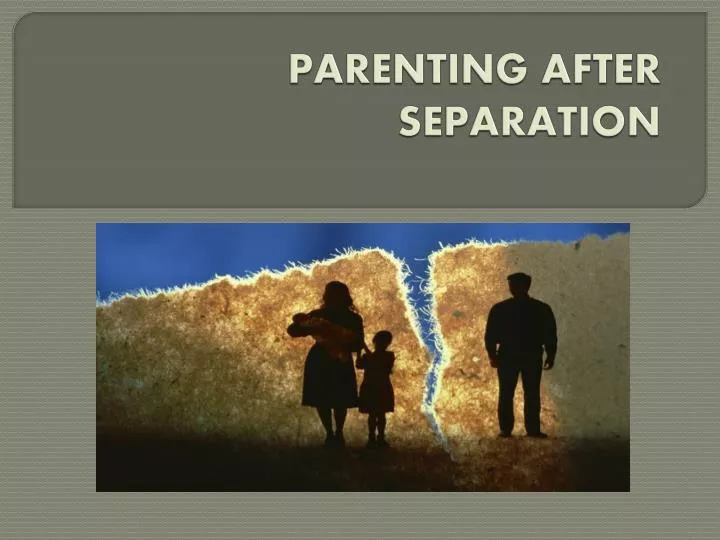 parenting after separation