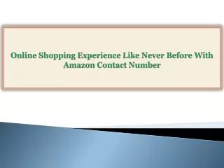 Online Shopping Experience Like Never Before With Amazon Con