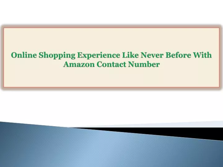 online shopping experience like never before with amazon contact number