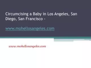 Circumcision Los Angeles - Rabbi Meir Sultan - www.mohellosa