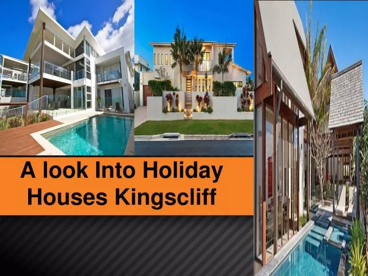 a look into holiday houses kingscliff