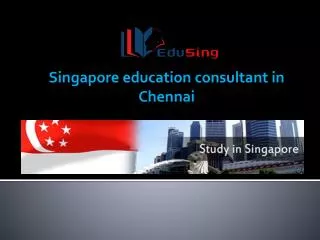 Best Singapore Education Consultancy in Chennai