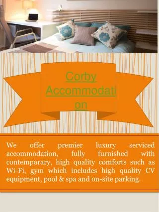 Corby Accommodation