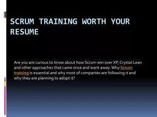 Scrum training worth your resume