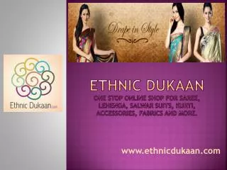 Ethnic Dukaan - One Stop Online Shop for Saree, Salwar Suits