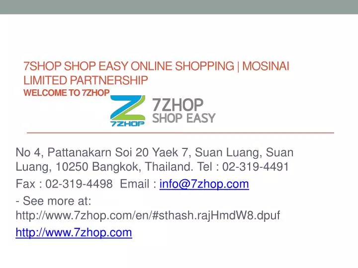 7shop shop easy online shopping mosinai limited partnership welcome to 7zhop