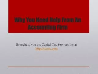 Why You Need Help From An Accounting Firm