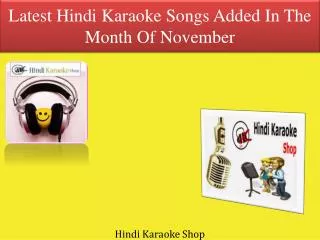 Latest Hindi Karaoke Songs Added In The Month Of November