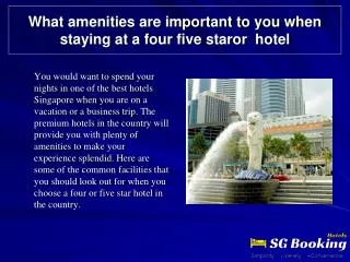What amenities are important to you when staying at a four o