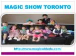 MAGIC SHOW TORONTO - slide 1