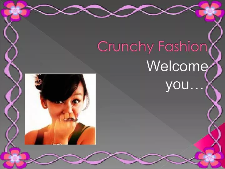 crunchy fashion