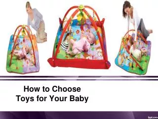 How to Choose Toys for Your Baby