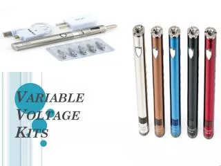 Variable Voltage Kits