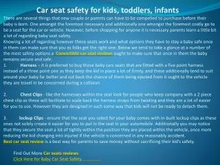 Car seat safety for kids, toddlers, infants