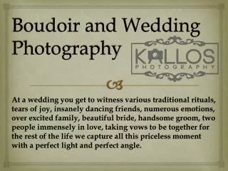 Boudoir and Wedding Photography
