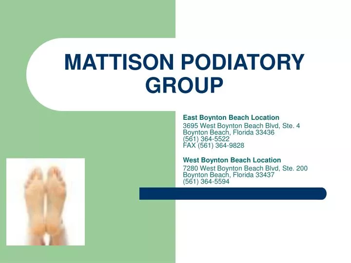 mattison podiatory group