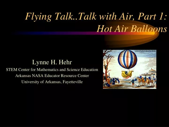 flying talk talk with air part 1 hot air balloons