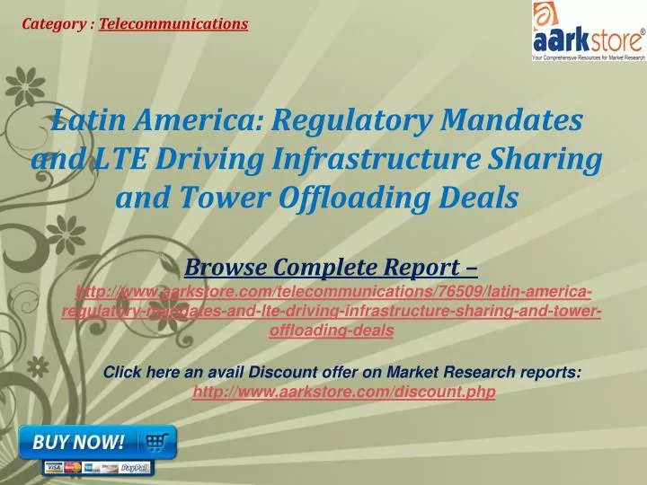 latin america regulatory mandates and lte driving infrastructure sharing and tower offloading deals