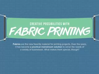 Fabric Printing Options for Business