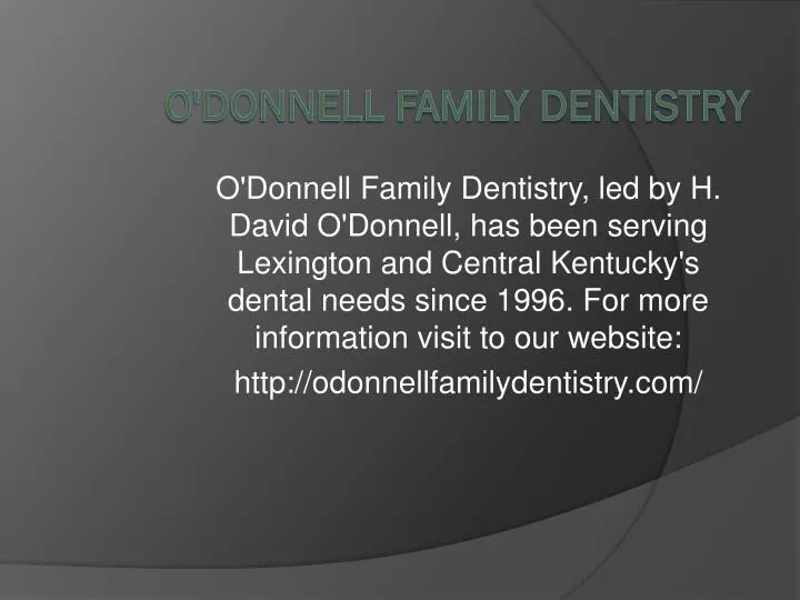 o donnell family dentistry