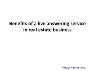 Benefits of a live answering service in real estate business