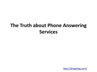The Truth about Legal Answering Service