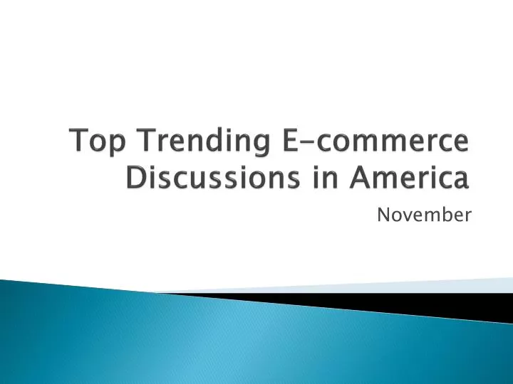 top trending e commerce discussions in america