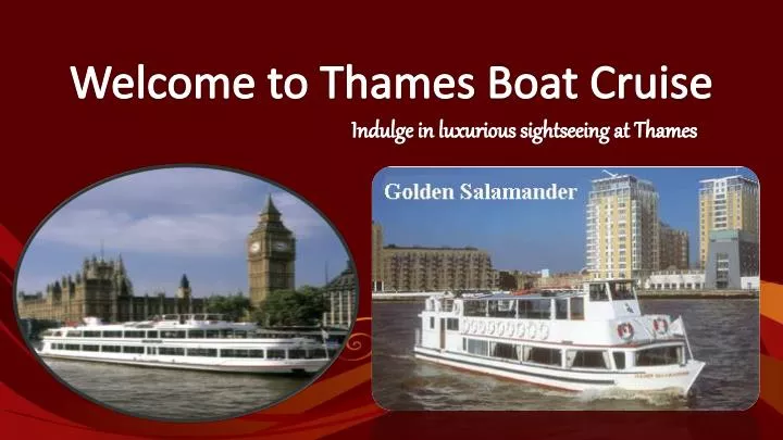 welcome to thames boat cruise
