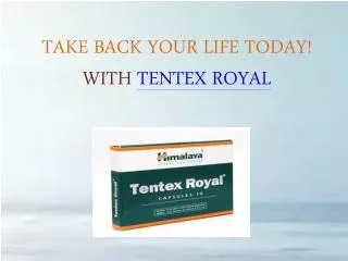 Online buy Tentex Royal to cure Erectile Dysfunction.