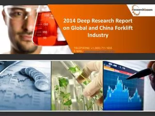2014 Deep Research Report on Global and China Forklift Indus