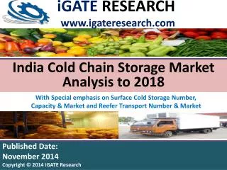 India Cold Chain Storage Market Analysis to 2018