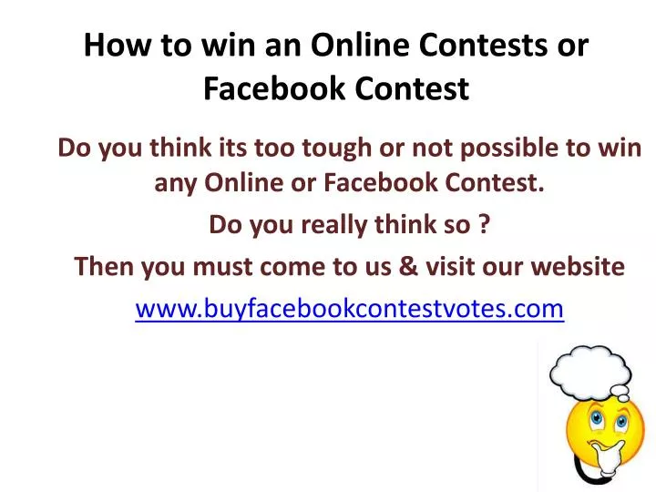 how to win an online contests or facebook contest