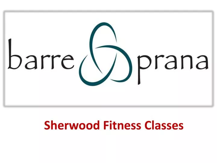 sherwood fitness classes