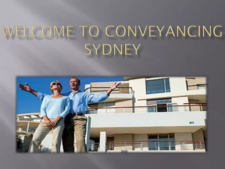 welcome to conveyancing sydney