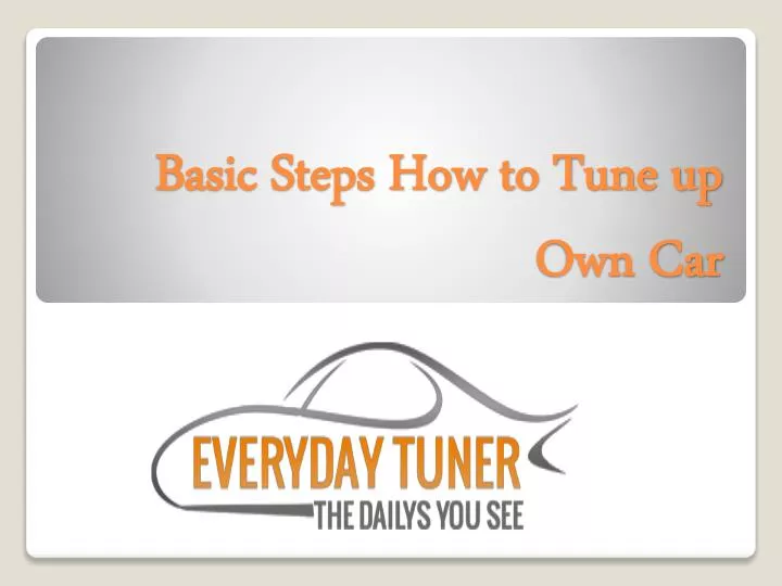 basic steps how to tune up own car