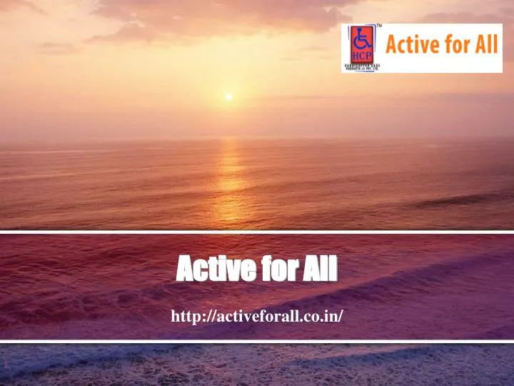 active for all