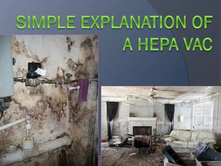 simple explanation of a hepa vac