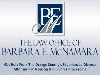 Orange County’s Experienced Divorce Attorneys